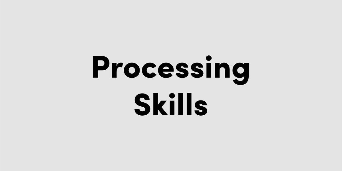 Processing Skills Resources